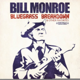 Bill Monroe - Bluegrass Breakdown & Other Favorites (Digitally Remastered) '2010