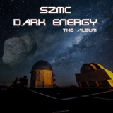 SZMC - Dark Energy - The Album '2018