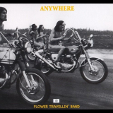 Flower Travellin Band - Anywhere '1970/2006