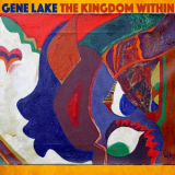 Gene Lake - The Kingdom Within 'September 21, 2018