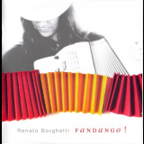 Renato Borghetti - Fandango ! 'January, 2007