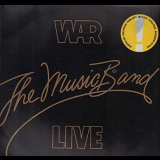 War - The Music Band Live '1980