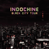 Indochine - Black City Tour '2014