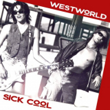 Westworld - Sick Cool '2018