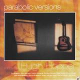 Hugh Hopper - Parabolic Versions '2000