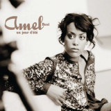 Amel Bent - Un Jour DÃ©tÃ© '2006