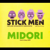 Stick Men - Midori: Live In Tokyo 2015 '2015 / 2018
