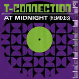 T-Connection - At Midnight (Remixes) '2019