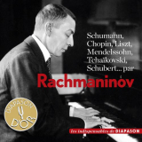 Serguei Rachmaninov - Schumann, Chopin, Liszt, Mendelssohn, TchaÃ¯kovsky & Schubert '2011