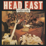 Head East - Gettin Lucky '1977