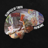 Ivo Neame - Glimpses of Truth '2021