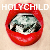 HOLYCHILD - The Shape of Brat Pop to Come '2015