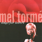 Mel TormÃ© - Sings For Lovers '2008