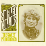 Shirley Collins - The Sweet Primeroses (Remastered) '2019