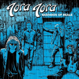 Tora Tora - Bastards of Beale (Japanese Edition) '2019