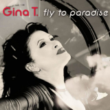 Gina T. - Fly To Paradise '2018