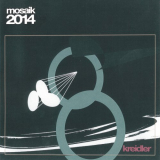 Kreidler - Mosaik 2014 (2019 Remastered Version) '2019