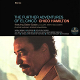 Chico Hamilton - The Further Adventures Of El Chico '1966/2019