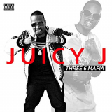 Juicy J - Three 6 Mafia '2019