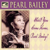 Pearl Bailey - Wont You Come Home, Pearly Bailey? '2018