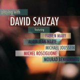 David Sauzay - Playing With '2018