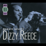 Dizzy Reece - Mosaic Select 11 '2004