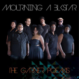 Mourning [A] BLKstar - The Garner Poems '2018