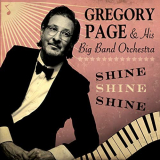 Gregory Page - Shine, Shine, Shine '2018