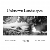 Lewis Fautzi - Unknown Landscapes Vol 6 '2018