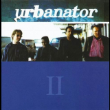 Urbanator - Urbanator II '1996