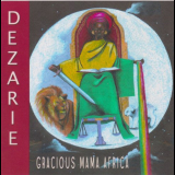 Dezarie - Gracious Mama Africa '2003