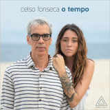 Celso Fonseca - O Tempo '2019