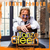 Frank Zander - Tanze Eileen (Come on Eileen) '2019