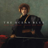 Ocean Blue, The - Kings and Queens / Knaves and Thieves '2019