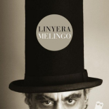 Melingo - Linyera (Deluxe Edition) '2014