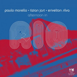 Paulo Morello - Afternoon in Rio (Remaster) '2012/2016