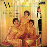 McGuire Sisters, The - While The Lights Are Low '1957/2019