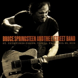 Bruce Springsteen & The E Street Band - 2008-04-22 - St. Pete Times Forum, Tampa, FL '2019