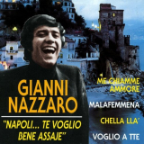 Gianni Nazzaro - Napoli... Te Voglio Bene Assaje '1996