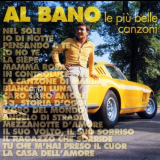 Al Bano - Le Piu Belle Canzoni '2001