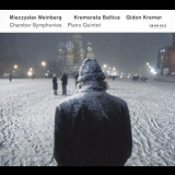 Gidon Kremer & Kremerata Baltica - Mieczyslaw Weinberg: Chamber Symphonies, Piano Quintet '2017
