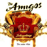 Die Amigos - SchlagerkÃ¶nige '2017