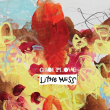 Grouplove - Little Mess '2017