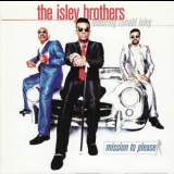 Isley Brothers, The - Mission To Please '1996