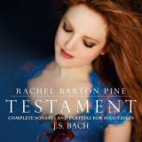Rachel Barton Pine - Testament: Complete Sonatas & Partitas for Solo Violin J.S. Bach '2016
