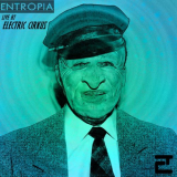 Entropia - Live At Electric Cirkus '2016