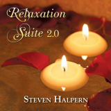 Steven Halpern - Relaxation Suite 2.0 '2016