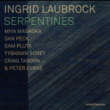 Ingrid Laubrock - Serpentines '2016