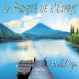 Michel Pepe - La purete de lesprit '2016