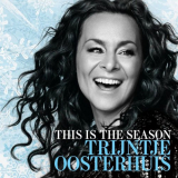 Trijntje Oosterhuis - This Is The Season '2010